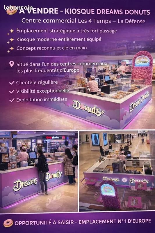 À vendre - Stand Dreams Donuts - Centre Commercial Westfield Les 4 Temps (La Défense) - Photo 1